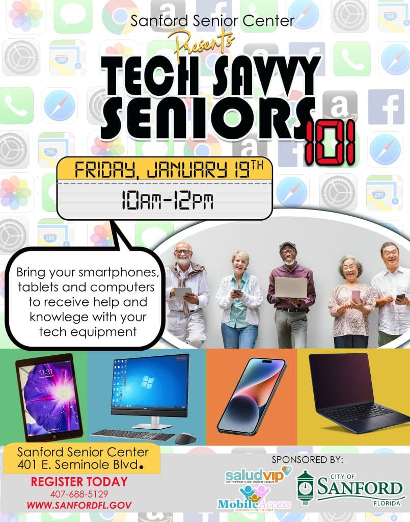 Tech Savvy Seniors 101 January 2024 event