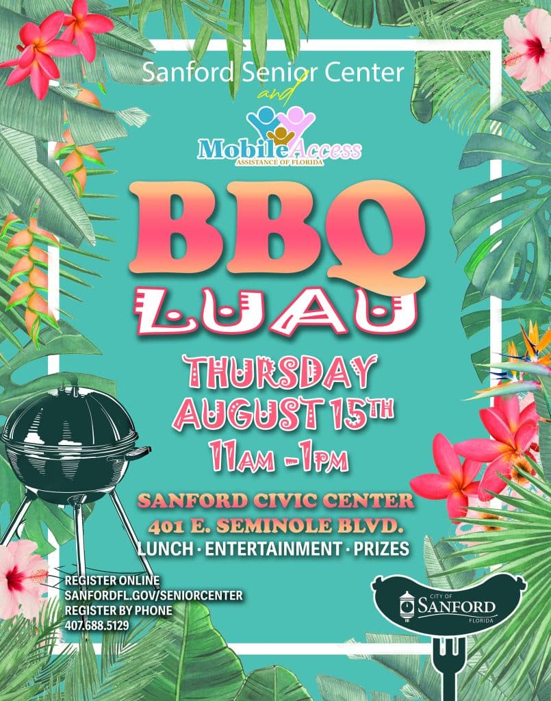 2024 BBQ Luau at the Sanford Senior Center
