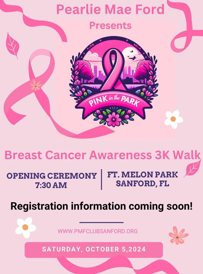Pearlie Mae Ford Beast Cancer Awareness 3K Walk flyer