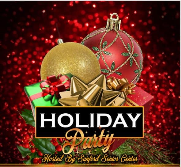 advertisement for the 2024 holiday party hosted by the Sanford Senior Center