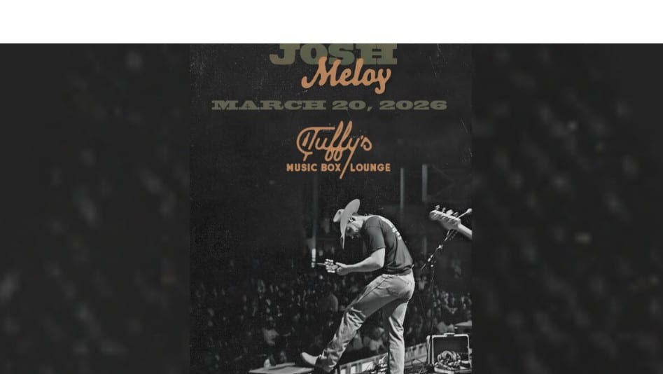 Flyer for Josh Meloy at Tuffy's Music Box